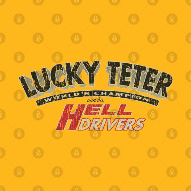 Lucky Teter and His Hell Drivers 1936 by JCD666
