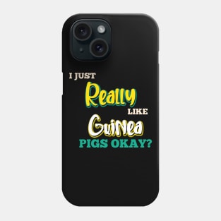 Guinea Pig Quote Phone Case