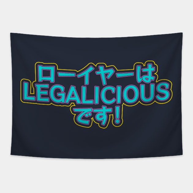 Lawyers are Legalicious! Tapestry by ardp13