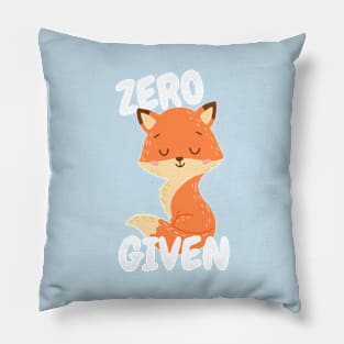 Zero Fox Given Pillow