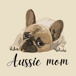 aussie mom T-Shirt