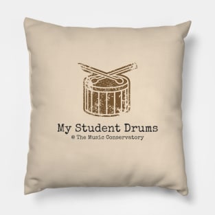 My Student Drums at The Music Conservatory Pillow