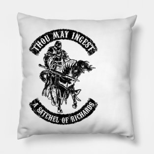 Thou May Ingest a Satchel of Richards Sticker Funny Sarcastic Pillow