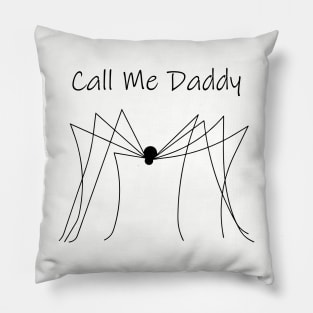 Call Me Daddy Pillow