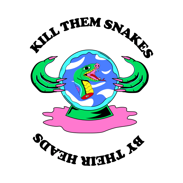 Kill Snakes by the Head by Siklop