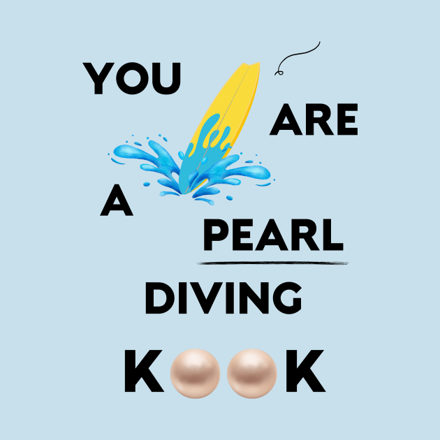 You Seem Like A Pearl Diver by Newmen