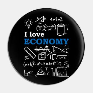 I love Economy Pin