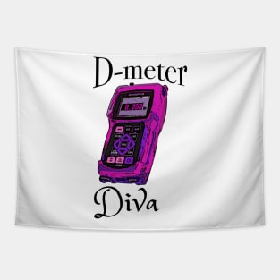 D-meter Diva Tapestry