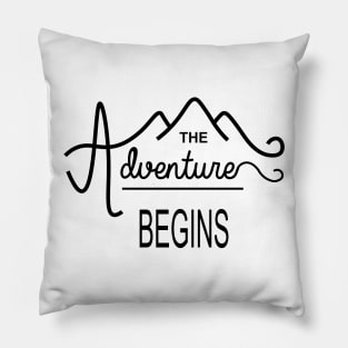 The Adventure Begins Pillow