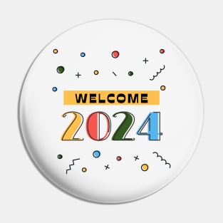 Colorful Welcome 2024 Typography Pin