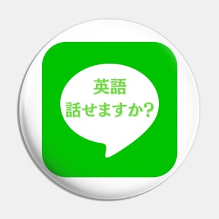 Do you speak English? Pin