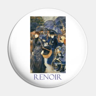 Umbrellas by Pierre-Auguste Renoir Pin