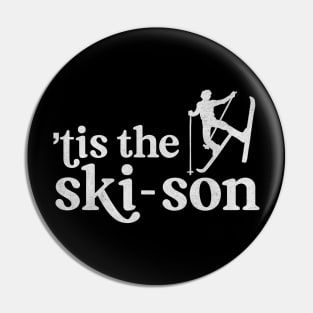 Tis the Ski-Son Pin