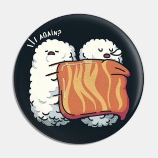 Sleeping Sushi Again by Tobe Fonseca Pin