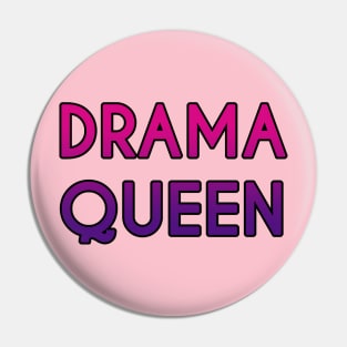 Drama Queen Pin