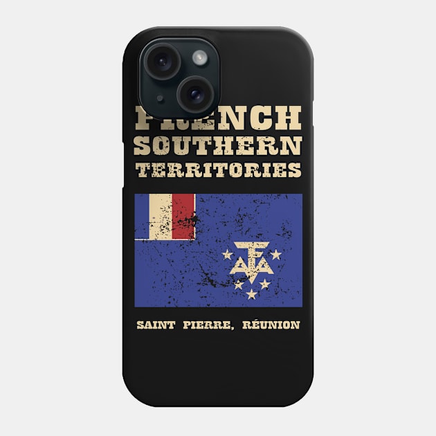 Flag of French Southern Territories Phone Case by KewaleeTee