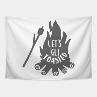 Lets Get Toasted! Outdoors Shirt, Hiking Shirt, Adventure Shirt, Camping Shirt Tapestry