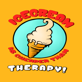 Ice cream cheap therapy T-Shirt