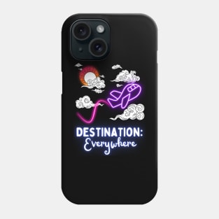 Destination Everywhere Phone Case