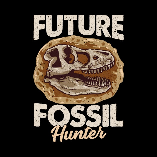 Funny Future Fossil Hunter Paleontology Dinosaur by theperfectpresents