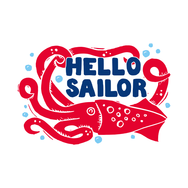 Hello sailor kraken by Woah there Pickle