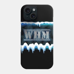 WHM with a Frost Flare Phone Case