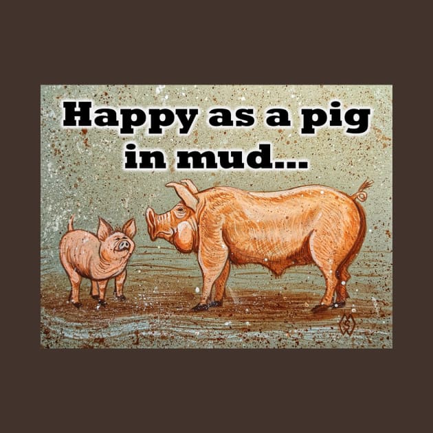 Happy as a pig in the mud by Matt Starr Fine Art