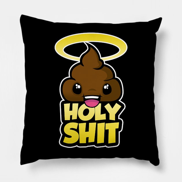 Holy shit Pillow by Sweeter