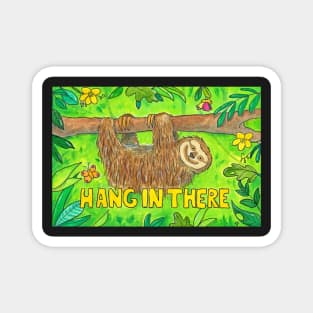 Hang in there - Sloth Magnet