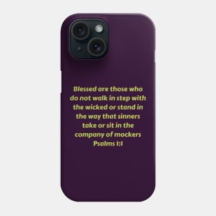 Bible Verse Psalms 1:1 Phone Case