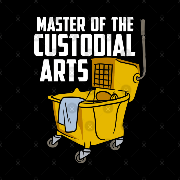 Custodian, School Custodian, Janitor, Funny Housekeeper by maxdax