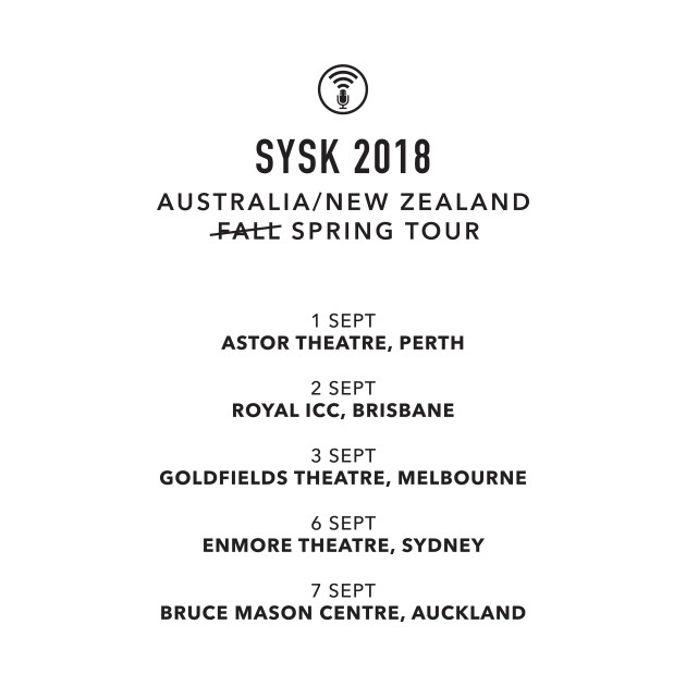 SYSK 2018 Australia / New Zealand Spring Tour by Stuff You Should Know