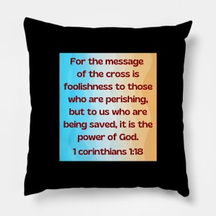 Bible Verse 1 Corinthians 1:18 | Christian Pillow