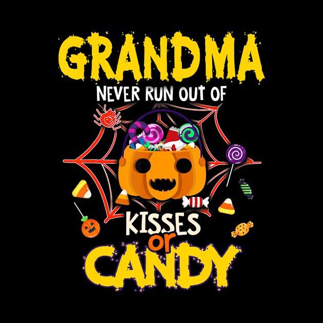 Grandma Never Runs Out Of Kisses Or Candy Halloween by adrinalanmaji