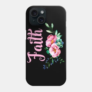 Faith Phone Case