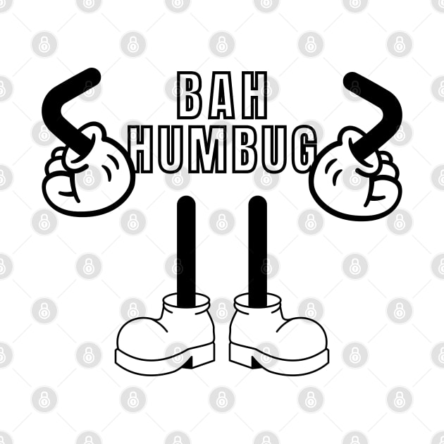 Bah Humbug by JT Digital