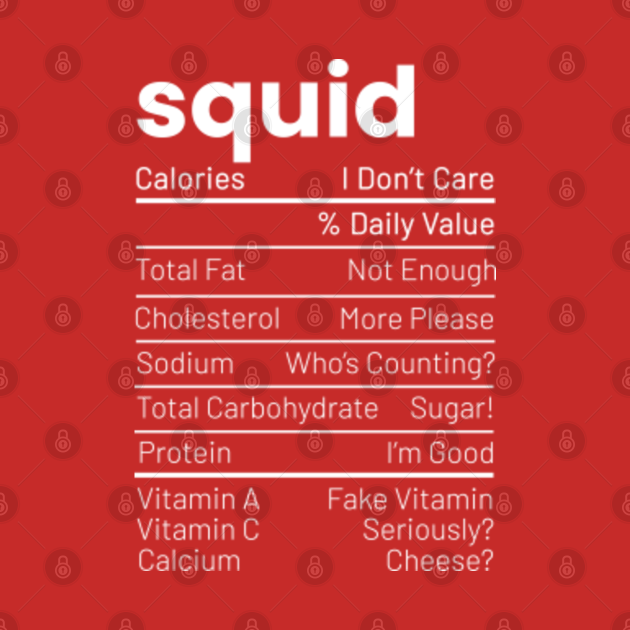 squid-nutrition-facts-seafood-nutrition-facts-nutrition-facts-t-shirt-teepublic