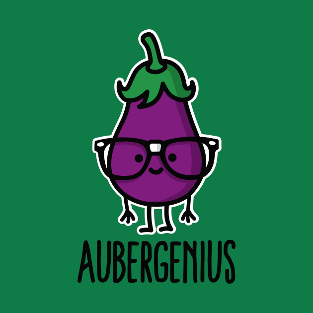 Aubergine (eggplant) + genius  =  Aubergenius by LaundryFactory