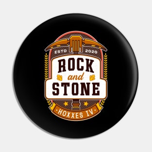 Rock And Stone Emblem Pin