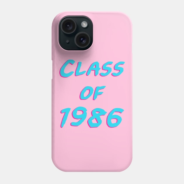 Class Of 1986: Font Phone Case by Glitchway