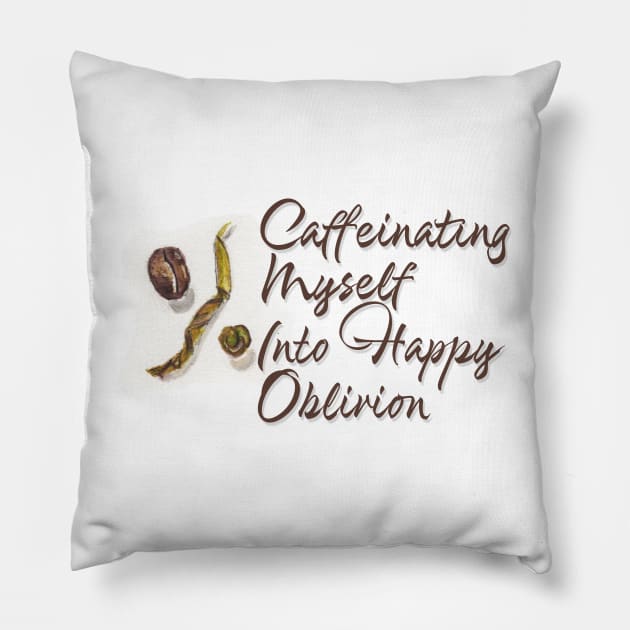 Caffeinating Myself Pillow by ncmckinney