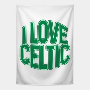 I LOVE CELTIC, Glasgow Celtic Football Club Green and White Text Design Tapestry