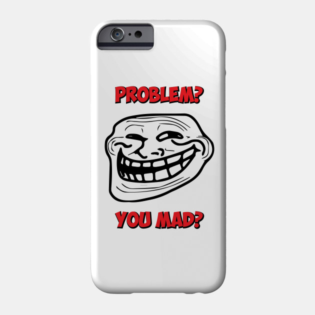 Gratuit Images U Mad Bro Problem Troll Rage Face Comic Meme Rageface Phone le plus cool salutations