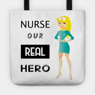 Nurse aur real hero - cartoon Tote