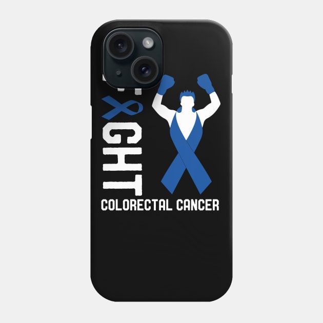 Fight Colorectal Cancer Colon Cancer Awareness Survivor Walk Phone Case by mrsmitful01