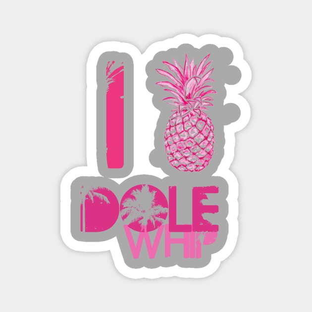 I Love Pinneaple Dole Magnet by heelsplusears