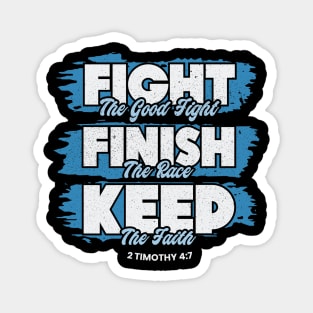 Fight The Good Fight of Faith Bible Verse Christian Magnet
