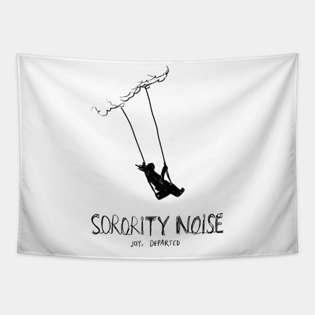 Sorority Noise Joy Departed Sorority Noise Tapestry TeePublic