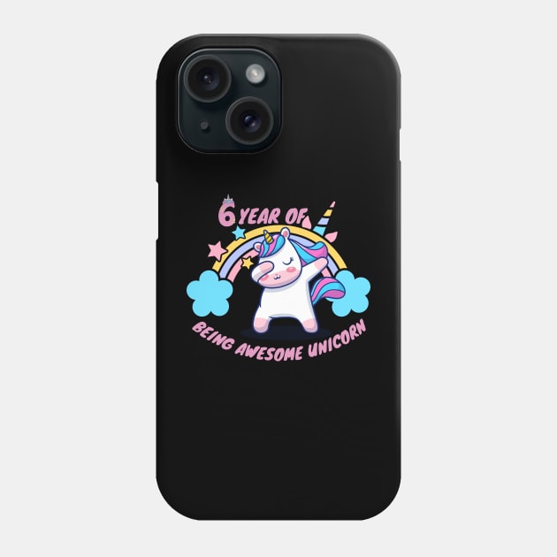 6 year of being awesome unicorn Phone Case by Artist usha