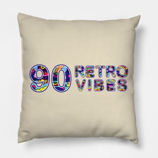 90 retro vibes Pillow